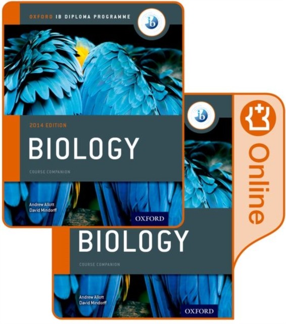 Oxford IB Diploma Programme IB Biology Print and Enhanced by Andrew Allott
