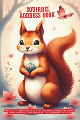 Squirrel Address Book: Track Contacts Socials & Birthdays (Portable