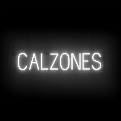 SpellBrite CALZONES Sign | Neon Calzones Sign Look, LED Light | 31.2'' x 6.3''