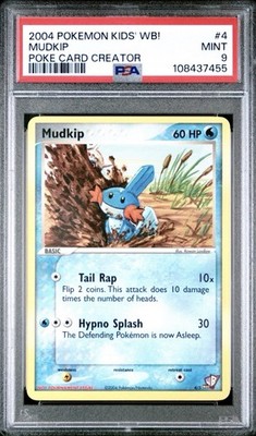 2004 Pokemon Kids' WB! Mudkip Poke Card Creator 4/5 PSA 9 Mint POP