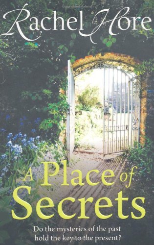 A Place of Secrets By Rachel Hore