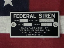 Federal Electric Co. Older Federal Siren Models E & 8 Replacement Badge 6 Volt
