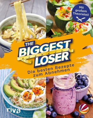 The Biggest Loser | Die besten Rezepte zum Abnehmen | riva Verlag | Buch | 2017