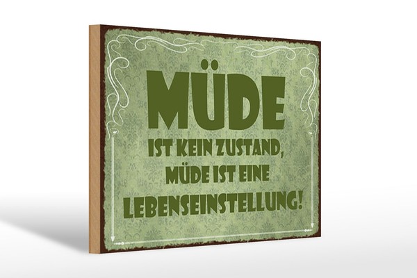 Holzschild Spruch 20X30 Cm MüDe Ist Eine Lebenseinstellung Deko Schild-image
