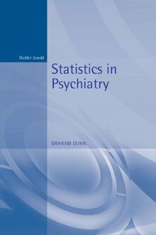 Statistics in Psychiatry (Arnold Applications of Statist... | Buch | Zustand gut