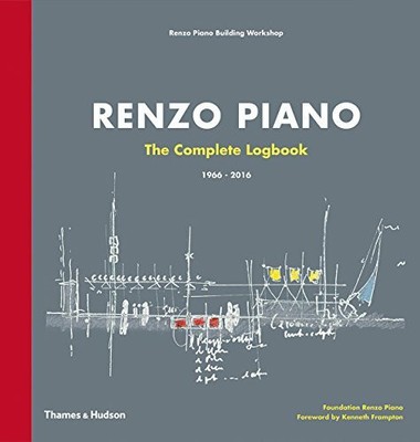 Renzo Piano: The Complete Logbook 1966-2016 Buch Thames & Hudson Ltd