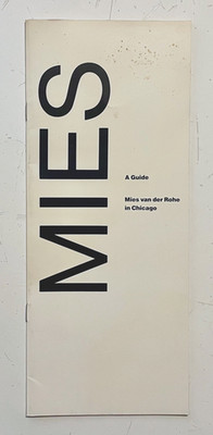 MIES VAN DER ROHE in Chicago - A Guide - MODERN ARCHITECTURE 1986 - IIT IBM 860