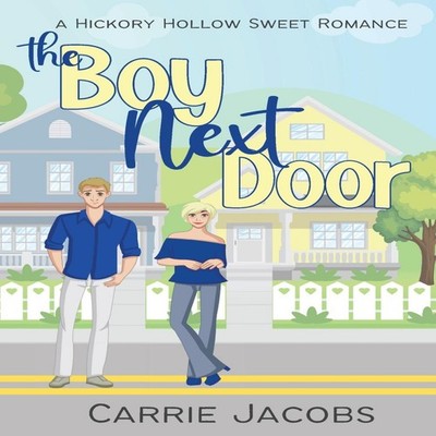 The Boy Next Door Carrie Jacobs Paperback Carrie Jacobs