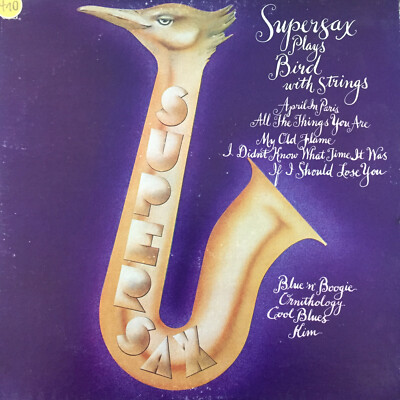 SUPERSAX Plays Bird with Strings (US Capitol ST 11371 / NM
