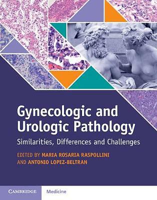 Gynecologic and Urologic Pathology Similarities, Differences and Challenges