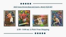 2025 Topps chrome Base/insert/parallel sets you pick! 2.99-9.99 Free Shipping!