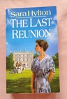The Last Reunion by Sara Hylton, 1992, Paperback