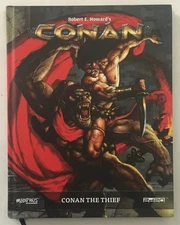 Robert E. Howard's CONAN: Conan the Thief 2d20 RPG Modiphius - EXC