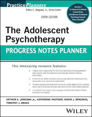 The Adolescent Psychotherapy Progress Notes Planner by Arthur... - 9781119906407