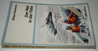 Midas Dekkers: Der Wal in der Falle,  dtv junior 1986 ungekürzte Ausgabe