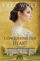 Bree Wolf | Conquering Her Heart | Taschenbuch | Englisch (2018) | Bree Wolf