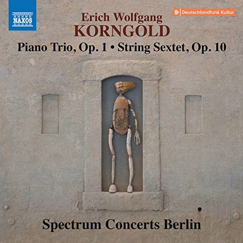 Spectrum Concerts Berlin Erich Wolfgang Korngold: Piano Trio, Op. 1, String