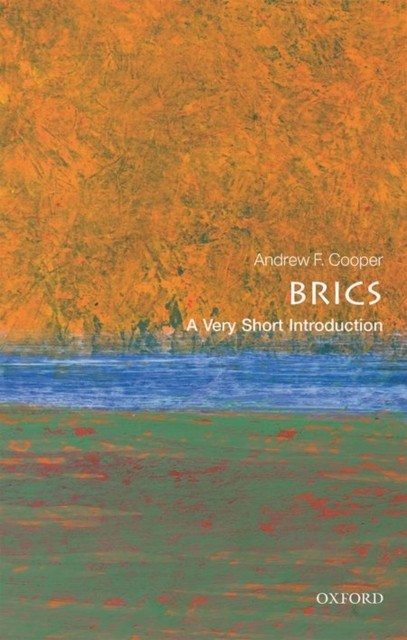 The BRICS by Andrew F. Cooper PAPERBACK 9780198723394 - Image 4