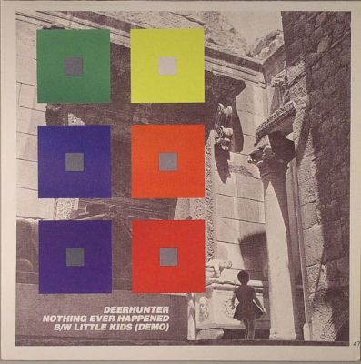 Deerhunter Nothing Ever Happened 7'' Vinyl Record non lp song out of print NEW!!!