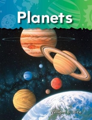William Rice William B. Rice Planets (Taschenbuch) Science: Informational Text