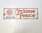 Vintage USS CYCLONE FENCE Porcelain Sign Chain Link HOUSTON TEXAS  13.5"x4.25"