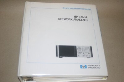 HP Hewlett Packard 8753A Network Analyzer On-Site System Service Tech Manual