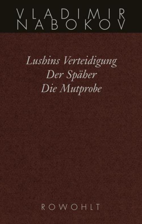 Thumbnail - Vladimir Nabokov / Gesammelte Werke 02. Frühe Romane 2. Lushin