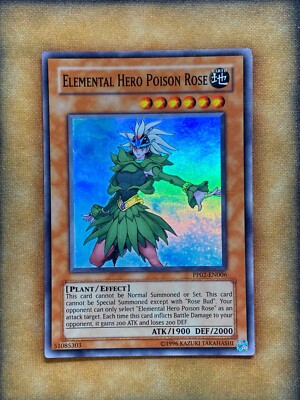 Yugioh Elemental Hero Poison Rose PP02-EN006 Super Rare LP