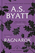 Image of A.S. Byatt - Ragnarok The End of the Gods - Paperback - G245z