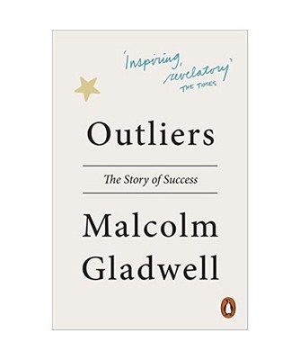 Outliers: The Story of Success: The Story of Success, Gladwell, Malcolm