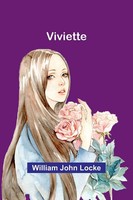 Viviette William John Locke Taschenbuch Englisch 2025 Alpha Edition