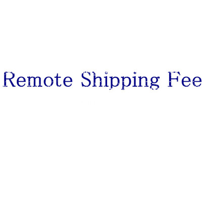 Extra Shipping Fee Zusatzgebühr/ Remote Fee/ Overweight Fee/ Customized Product