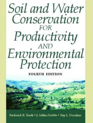 Soil and Water Conservation for Productivity and Environmental Protection - GOOD