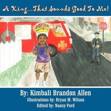 A King...That Sounds Good To Me by Kimbali Brandon Allen (English) Paperback Boo