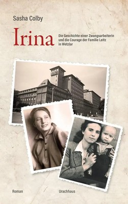 Irina | Sasha Colby | Deutsch | Buch | 339 S. | 2025 | Verlag Urachhaus