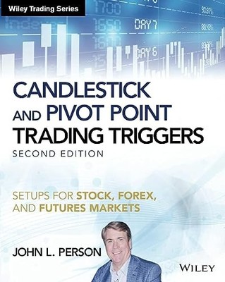 Wiley Trading Ser.: Candlestick and Pivot Point Trading Triggers, + Website :...