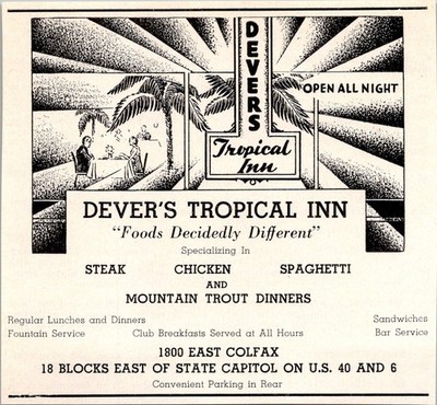 Dever's Tropical Inn Mountain Trout Dinners 1800 East Colfax 1940 Ad TAK3-H8