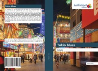 Tokio Blues Relato Jose Sunday Taschenbuch Spanisch 2025 Justfiction Edition