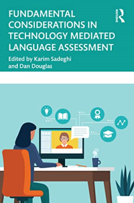 Fundamental Considerations in Technology Mediated Langu - Paperback NEW Sadeghi,