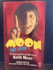 Keith Moon the Loon &ndash; Dougal Butler &ndash; P/B - 1st Edition - 1981