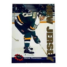 1994 Classic Gold #112 Denis Pederson New Jersey Devils Hockey Card