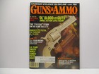 Mar.  1987 Guns & Ammo Magazine Remington Winchester Colt S&W Amo Hunting Marlin
