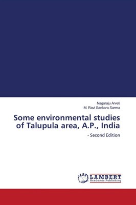 Nagaraju Arveti (u. a.) | Some environmental studies of Talupula area, A.P.,...