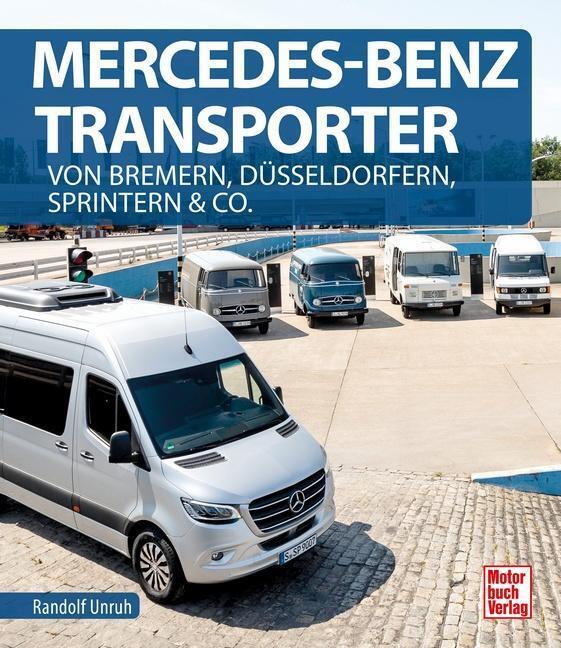 Thumbnail - Mercedes-benz Transporter Von Bremern, Düsseldorfern, Sprintern & Co.
