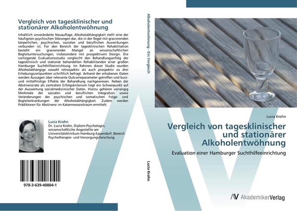 Vergleich Von Tagesklinischer Und StationäRer AlkoholentwöHnung | Buch | 9783639-image