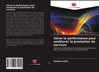 Hudson Maila | GéRer La Performance Pour AméLiorer La Prestation De Services