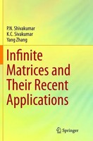Infinite Matrices And Their Recent Applications P. N. Shivakumar (U. A.) Buch X