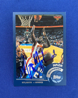 2002 TOPPS NAZR MOHAMMED ATLANTA HAWKS SIGNED AUTO AUTOGRAPHED CARD #71 ...
