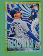 2020 PANINI DONRUSS OPTIC WHIT MERRIFIELD ILLUSIONS GOLD PARALLEL 6/10 ROYALS