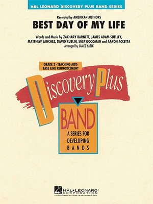 Best Day of My Life Discovery Plus Concert Band Grade 2